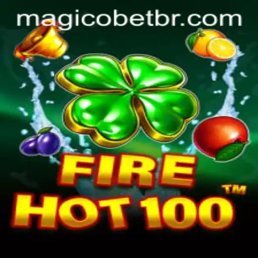 Explorando o Fascinante Mundo de FireHot100 no Magicobet777