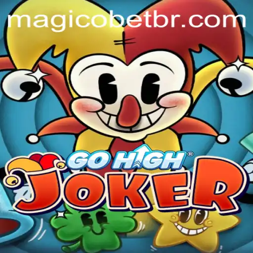 Descubra o Fascinante Mundo do GoHighJoker e o Impacto do Magicobet777