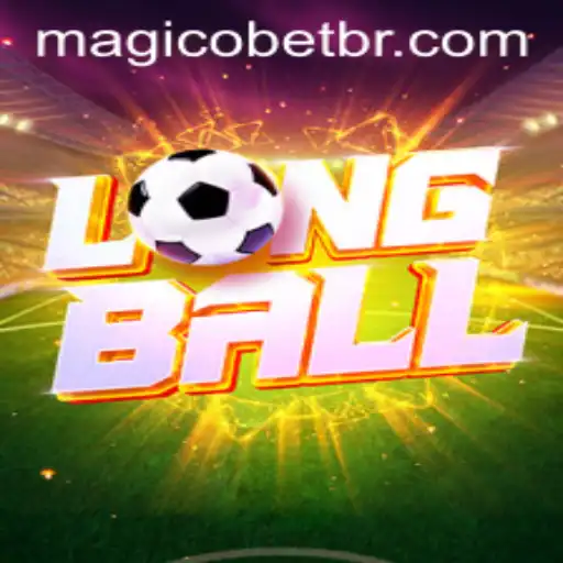 Explorando o Jogo LongBall: Regras, Estratégias e a Parceria com Magicobet777