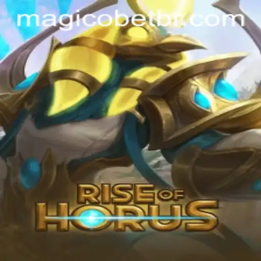 RiseofHorus: Descubra o Novo Jogo de Estratégia da Magicobet777